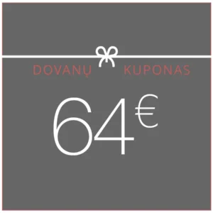 DOVANŲ KUPONAI 64€